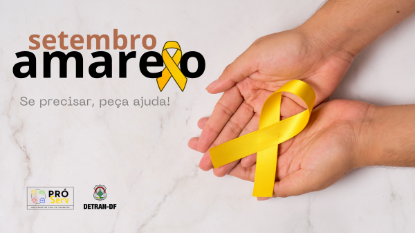 Detran-DF promove evento de adesão ao Setembro Amarelo